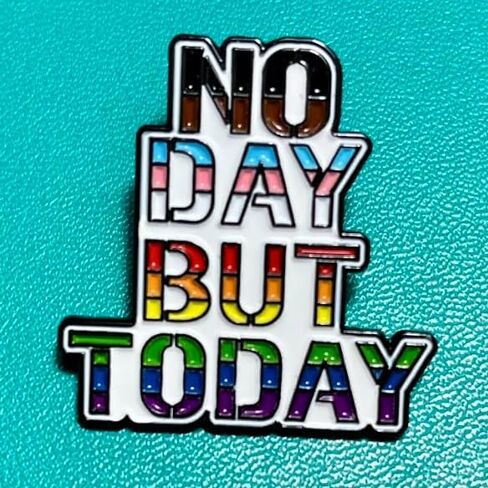 Musical No Day But Today Enamel PIN | 1 Individual Enamel PIN by Coloring Broadway | Inspired by Rent - Laser Cut - High Definition (1.25" x 1.15") in Kuwait
