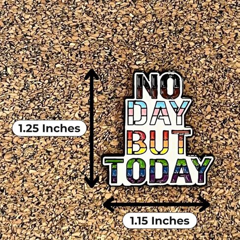 Musical No Day But Today Enamel PIN | 1 Individual Enamel PIN by Coloring Broadway | Inspired by Rent - Laser Cut - High Definition (1.25" x 1.15") in Kuwait