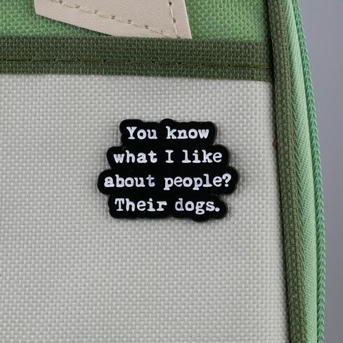 You Know What I Like About People? Their Dogs Sarcastic Dog Mom Enamel Pin, Cute Dog Lover Pin Brooch, Funny Introvert Pet Humor Brooch Badge, Sarcastic Animal Quote Lapel Badges, Funny Antisocial Gift For Pet Lover, Edgy Humor Sarcasm Jewelry Accessory in Kuwait
