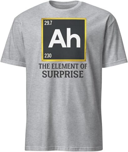 Ah The Element of Surprise T Shirt Funny Periodic Table Shirt in Kuwait