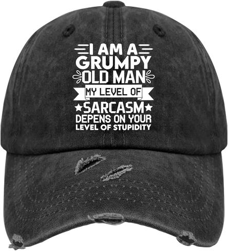 I Am A Grumpys Old Man My Level of Sarcasm Depens On Your Level of Hat for Women Washed Distressed Baseball Cap Soft Washed Dad Hats Cotton in Saudi Arabia