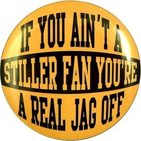 Pittsburgh 3" Button If You aren't A Stiller Fan You're A Real Jag Off in Saudi Arabia