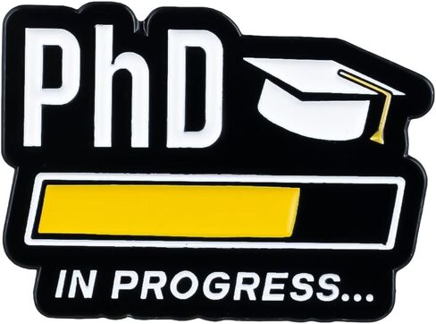 PhD In Progress Funny Graduate School Humor Enamel Pin For PhD Student, Doctorate Humor Pin Brooch For Graduate Student, Doctoral Graduation Brooch Badge, Grad School Joke Lapel Badges, Academic Life Gift, Doctoral Journey Jewelry Accessory in Kuwait