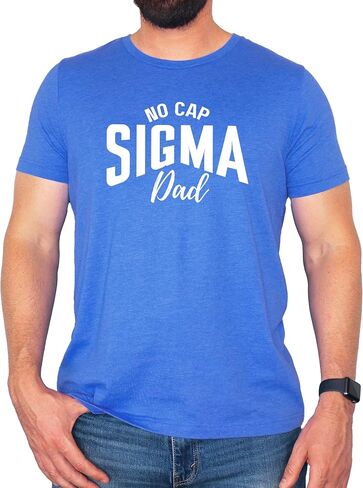 No Cap Sigma Dad Shirt for Men Funny Slang Tee Gift for Dads in Saudi Arabia