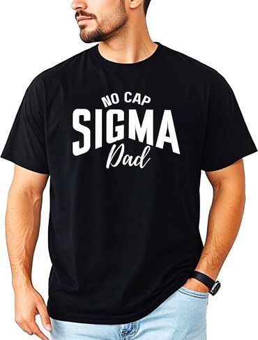 No Cap Sigma Dad Shirt for Men Funny Slang Tee Gift for Dads in Saudi Arabia