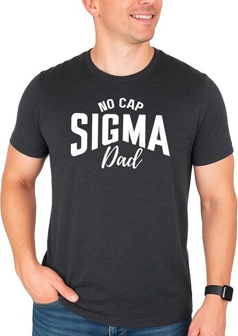 No Cap Sigma Dad Shirt for Men Funny Slang Tee Gift for Dads in Saudi Arabia
