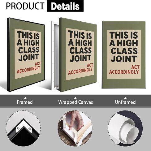 Retro Funny Quote Wall Art This Is A High Class Joint Posters Olive Green Typography Picture Painting Neutral Preppy Room Aesthetic Wall Decor for Bathroom Living Room 12x16in Unframed in Kuwait