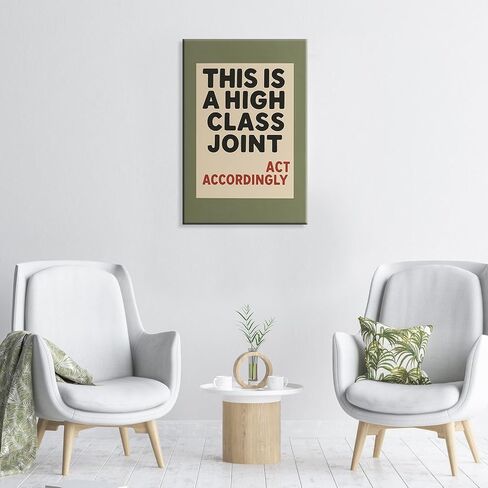 Retro Funny Quote Wall Art This Is A High Class Joint Posters Olive Green Typography Picture Painting Neutral Preppy Room Aesthetic Wall Decor for Bathroom Living Room 12x16in Unframed in Kuwait