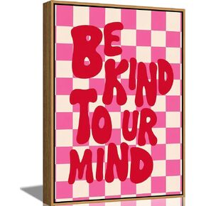 Framed“Be Kind to UR Mind"Canvas Wall Art, Pink Preppy Inspirational Painting Picture Wall Decor,Fashion Girly Poster Print Artwork,for Living Room Bedroom Girl Room Home Decoration in Saudi Arabia