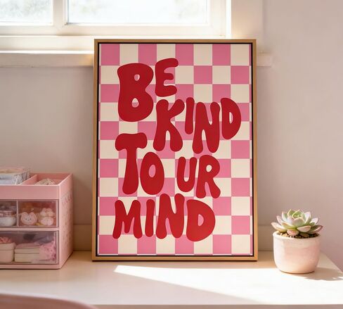 Framed“Be Kind to UR Mind"Canvas Wall Art, Pink Preppy Inspirational Painting Picture Wall Decor,Fashion Girly Poster Print Artwork,for Living Room Bedroom Girl Room Home Decoration in Saudi Arabia