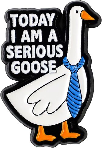 Today I Am A Serious Goose Enamel Pin, Silly Goose Pin Brooch, Funny Gift For Silly Friend Meme Lover, Sassy Animal Joke Brooches, Wacky Honk Lapel Badge, Quirky Humor Accessories in Kuwait