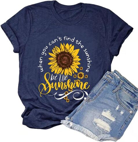 When You Can't Find The Sunshine Be The Sunshine T-Shirt Women Graphic Shirt Sunflower Shirt in Saudi Arabia