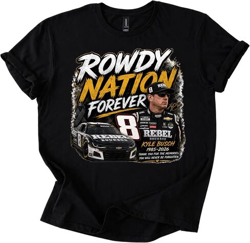 Kyle Bus.h Memorial Tshirt, Forever Rowdy Front Because You Never Know Back, Memorial Racing Tee, Tribute Gift Multi Color in Kuwait