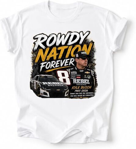 Kyle Bus.h Memorial Tshirt, Forever Rowdy Front Because You Never Know Back, Memorial Racing Tee, Tribute Gift Multi Color in Kuwait