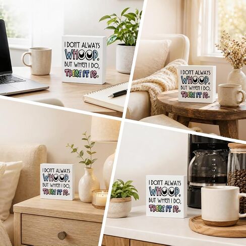 Funny Desk Decor Wooden Box Sign 5x5 Inches, I Don’t Always Whoop But When I Do There It Is Quote Farmhouse White Wood Block Tabletop Shelf Decor for Office Home, Humorous Gift Accent in Kuwait