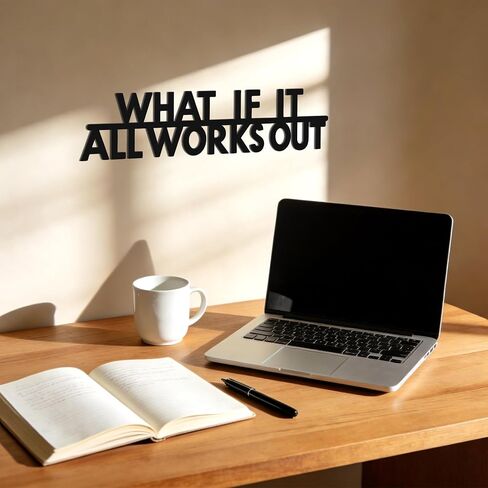 Inspirational Wall Art "WHAT IF IT ALL WORKS OUT" - Motivational Metal Wall Art for Office & Gym Decor, Positive Quote Home Decor, 15.9" in Saudi Arabia