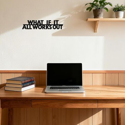 Inspirational Wall Art "WHAT IF IT ALL WORKS OUT" - Motivational Metal Wall Art for Office & Gym Decor, Positive Quote Home Decor, 15.9" in Saudi Arabia