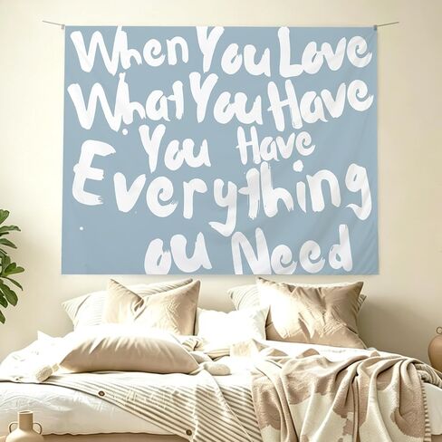 KBRCT Blue Inspirational Tapestry, Motivational Wall Tapestry for Bedroom, When You Love What You Have You Have Wall Hanging Decor for Home Bedroom Living Room, 50x60 Inch in Saudi Arabia
