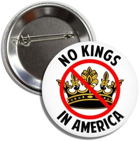 دبوس زر No Kings in America، شارة مستديرة، 2.25 بوصة، دبوس بيان سياسي مضاد لترامب ICE OUT RESIST in Kuwait