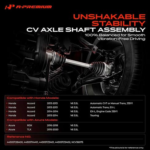 A-Premium CV Axle Goxbly Assombly متوافق مع Acura RDX 2016 2017 2018 ، 3.5L ، جانب السائق الأيسر الأمامي ، استبدل# 44306TX4A11 in Kuwait