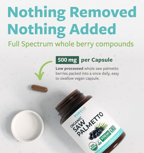 PURE CO USDA Organic Saw Palmetto Supplement - Organic Saw Palmetto for Women & Men's Urinary Tract Prostate & DHT Blocker for Women - Whole Berries - Vegan Non-GMO & Lab Verified (4 Month Supply) in Saudi Arabia
