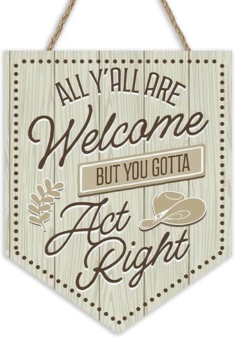 All Y'all are Welcome But You Gotta Act Right Front Door Sign, Funny Western Cowboy Hat Wood Hanger School Classroom Dorm Bedroom Home Decor, Farmhouse Wooden Wreath Wall Hanging Decoration in Saudi Arabia