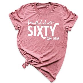 Hello Sixty Shirt, Vintage 1964 Shirt, Women 60th Birthday T-Shirt, Birthday Graphic Tee, Funny Birthday Party Apparel, Birthday Outfit, 60th Birthday Gift T-Shirt (Unisex M, Heather Mauve)