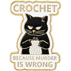 Funny Crochet Cat Enamel Pin - Animal Cartoon Pins brooch for backpack, jackets, Hats with"BECAUSE MURDER IS WRONG". Sarcastic Brooches Gift for Cats Lovers, Friends in Saudi Arabia