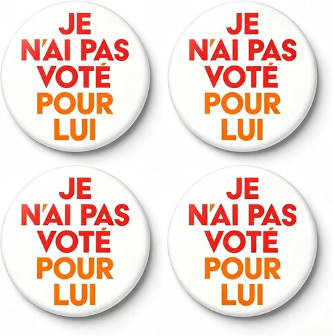 2.25 Inch I Didn't Vote For Him Pinback Button - Spanish Espanol Yo No Voté Por Él, French Je N’ai Pas Voté Pour Lui Anti-Trump Pinback Buttons in Saudi Arabia