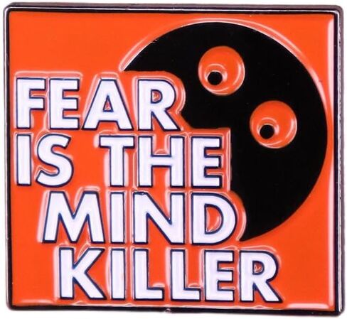 Fear Is The Mind Killer Enamel Pin Metal Badge Brooch For Backpacks Coat Accessories in Kuwait