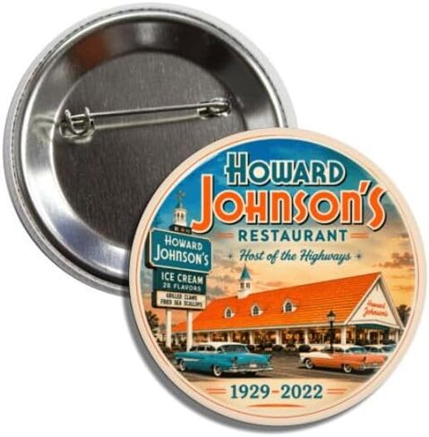 شارة زر دبوس لمطعم Howard Johnson's Restaurant القابلة للتجميع، مضيف عتيق لموضوع الطرق السريعة، 2.25 بوصة، مستديرة in Kuwait