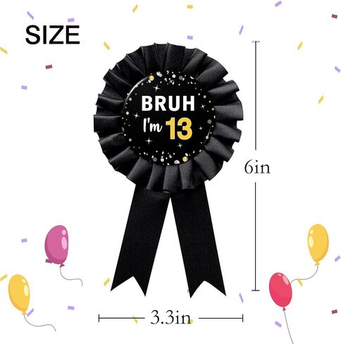 WOWOPA Bruh I'm 13 Pin، عيد ميلاد سعيد 13th أسود الصدار روزيت زر صفيح شارة دبوس زينة هدايا الحفلات - قطعة واحدة in Kuwait