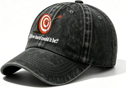 How Hard Could It Be + Archery Target Arrow Washed Cotton Baseball Cap, Inspirational Slogan Hats, Soft Dad Hat in Saudi Arabia