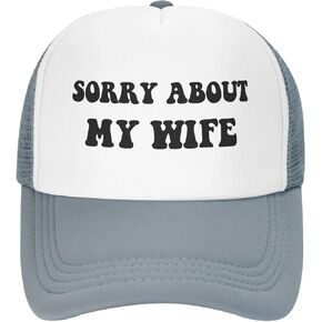 Sorry About My Wife Hat Funny Mesh Trucker Hats Adult Adjustable Baseball Caps Humorous Gift for Men and Women Gray in Saudi Arabia