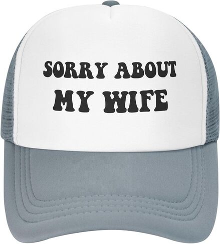 Sorry About My Wife Hat Funny Mesh Trucker Hats Adult Adjustable Baseball Caps Humorous Gift for Men and Women Gray in Saudi Arabia
