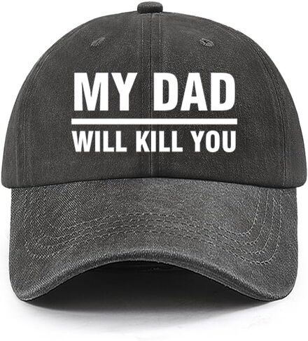 My dads Will Kills You Funny Hats for Womens Cool Washed Distressed Baseball in Kuwait