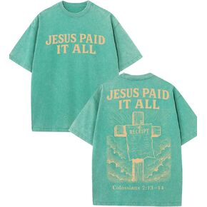 Vintage Washed Christian T Shirt Jesus Paid It All Colossians 213-14 Bible Verse Graphic Tee Oversized Streetwear in Saudi Arabia