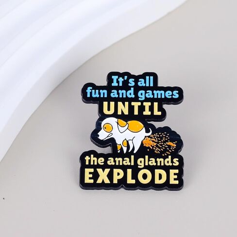 Vet Tech Enamel Pin, It’s All Fun And Games Until The Anal Glands Explode Dog Badge Brooch, Funny Gift For Veterinarian Veterinary Student, Vet Life Brooches, Sarcastic Animal Decorative Pin Jewelry Accessories in Kuwait