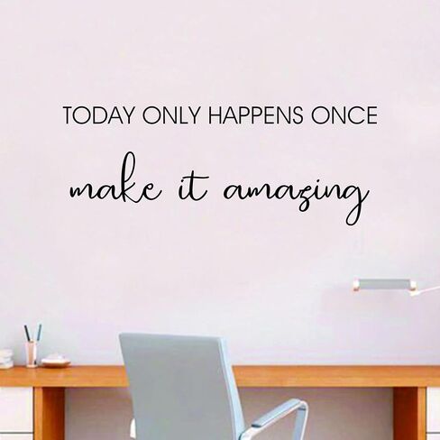 Inspirational Wall Decal, 'Today Only Happens Once Make It Amazing' Quote, Black Motivational Wall Sticker, Home, Living Room, Bedroom, Entryway, Fireplace, Wall, Office Decoration Stickers in Saudi Arabia