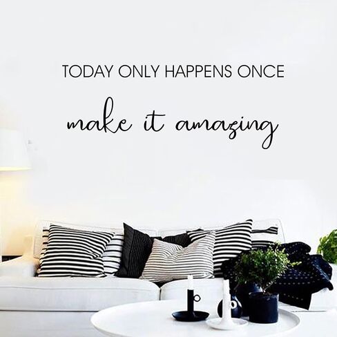 Inspirational Wall Decal, 'Today Only Happens Once Make It Amazing' Quote, Black Motivational Wall Sticker, Home, Living Room, Bedroom, Entryway, Fireplace, Wall, Office Decoration Stickers in Saudi Arabia
