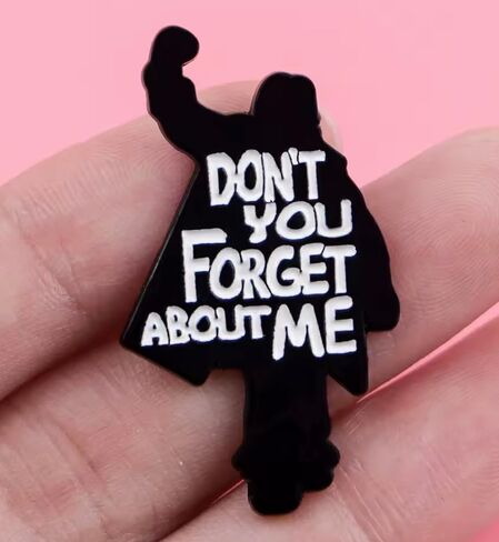Don't You Forget About Me Breakfast Club Bender Raised Fist Ending Soundtrack Teen Comedy Simple 1980s 80s Classic Vintage Movie Film Pop Music Minds 1.4" Enamel Pin Badge in Kuwait