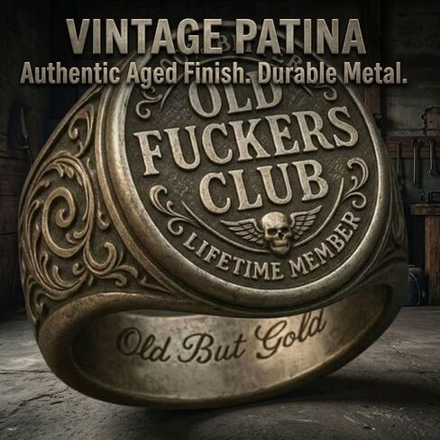 Old Fuckers Club Ring for Men Adjustable Vintage Old But Gold Gag Gift | Antique Distressed Finish, Raised Letter Detail, Round Signet Style, Inner Engraved Text, Birthday Retirement Party Accessory in Kuwait