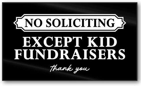 Premium No Soliciting Except Kid Fundraising Sign for House, Acrylic No Soliciting Except Kids Fundraisers Sign for Home, Cute No Solicitors Signs Unless You're a Kid, Made in USA, Black - 6.0x3.5 in Kuwait