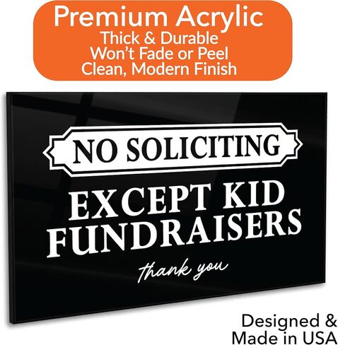 Premium No Soliciting Except Kid Fundraising Sign for House, Acrylic No Soliciting Except Kids Fundraisers Sign for Home, Cute No Solicitors Signs Unless You're a Kid, Made in USA, Black - 6.0x3.5 in Kuwait