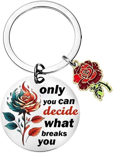 Roses Acotar Merch Inspirational Gifts for Women Book Lovers Bookworms, Nerds, Readers, Book Merch Gifts Rose Keychain Wicked Stuff Only You Can Decide What Breaks You Keychain Fantasy Decor in Saudi Arabia