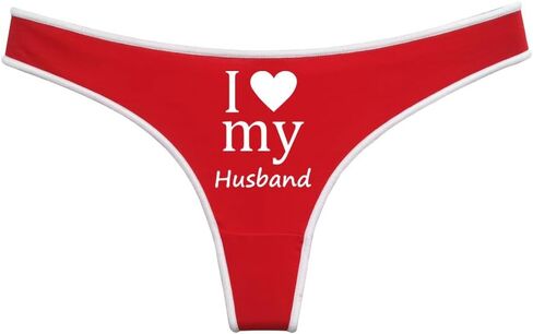 I Love My Husband Novelty Thong for Women, Red with White Trim Cotton Thongs, Women's Funny Graphic Design Underwear in Saudi Arabia