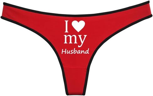 I Love My Husband Novelty Thong for Women, Red with White Trim Cotton Thongs, Women's Funny Graphic Design Underwear in Saudi Arabia