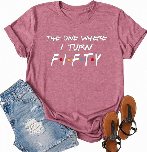 50th Birthday Shirt Women The One Where I Turn Fifty Graphic Tee Funny 50 Years Old Birthday Party Top in Saudi Arabia
