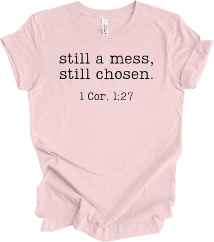 Trenz Shirt Company Women’s Bella Canvas Christian Graphic T-Shirt – “Still a Mess, Still Chosen" Design in Kuwait
