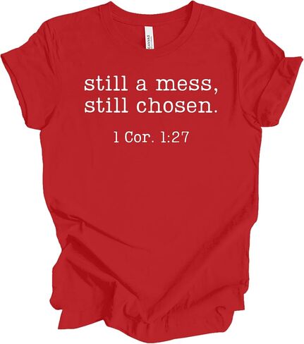 Trenz Shirt Company Women’s Bella Canvas Christian Graphic T-Shirt – “Still a Mess, Still Chosen" Design in Kuwait